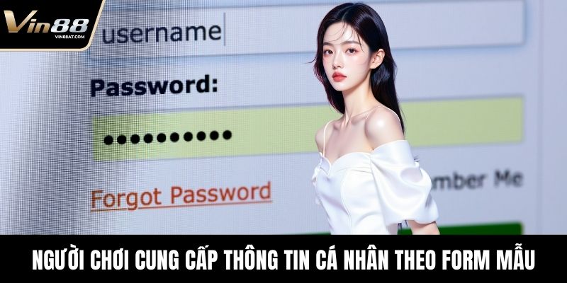 Đăng Ký VIN88 - Trải Nghiệm Cá Cược Trực Tuyến An Toàn 3 Người chơi cung cấp thông tin cá nhân theo form mẫu