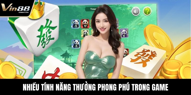 Đường Mạc Chược – Game Nổ Hũ Siêu Tốc Với Tỷ Lệ Thưởng Cao 3 Nhiều tính năng thưởng phong phú trong game Đường Mạc Chược