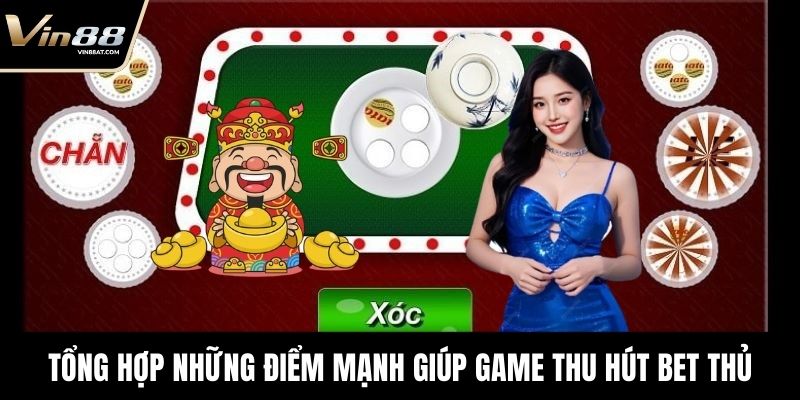 Xóc Đĩa Thần Tài - Game Đổi Thưởng Hấp Dẫn Nhất Thị Trường 3 Tổng hợp những điểm mạnh giúp game thu hút bet thủ