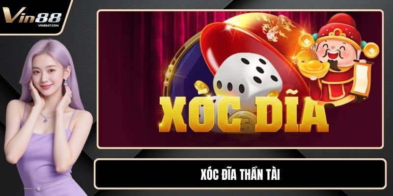 Xóc Đĩa Thần Tài - Game Đổi Thưởng Hấp Dẫn Nhất Thị Trường 1 Xóc Đĩa Thần Tài - Game Đổi Thưởng Hấp Dẫn Nhất Thị Trường
